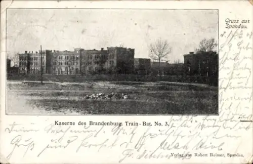 Ak Berlin Spandau, Kaserne, Brandenburg. Train Bat. Nr 3
