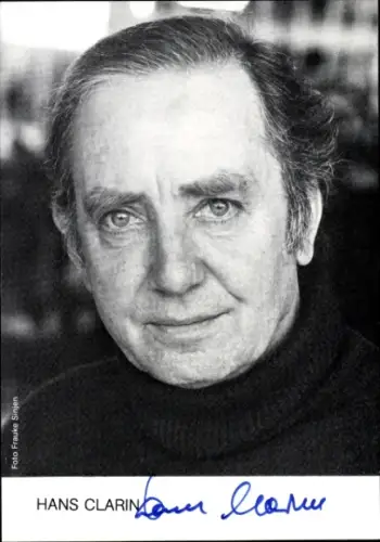 Ak Schauspieler Hans Clarin, Portrait, Autogramm
