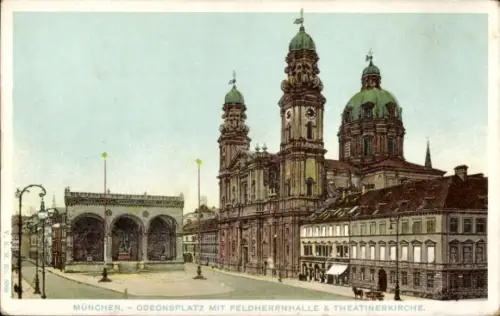 Ak München Bayern,  Odeonsplatz, Feldherrnhalle, Theatinerkirche
