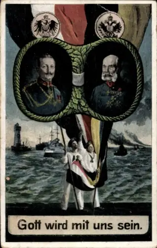 Ak Kaiser Wilhelm II., Kaiser Franz Joseph I., Gott wird mit uns sein