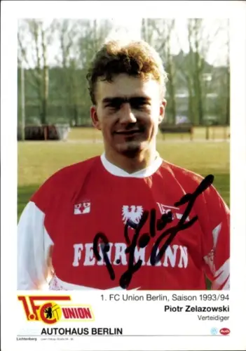 Autogrammkarte Fußballer Piotr Zelazowski, 1. FC Union Berlin, Autogramm