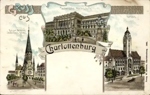 Litho Berlin Charlottenburg, Kaiser Wilhelm-Gedächtnis Kirche, Technische Hochschule, Rathaus