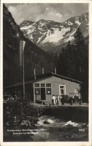Ak Böckstein Bad Gastein in Salzburg, Restaurant Waidmannshell, 1384m, Anlauftal bei  Auto, Berge