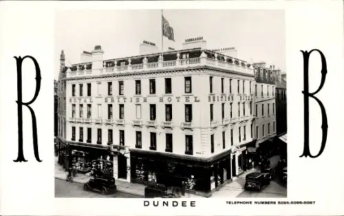Ak Dundee Schottland, Royal British Hotel,  Telefonnummern 5095-5096-5097