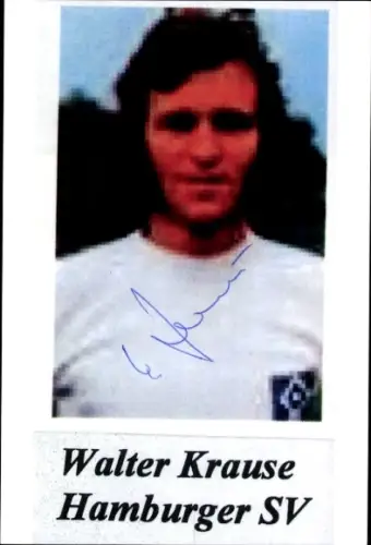 Autogrammkarte Fußballer Walter Krause, Hamburger SV, Autogramm