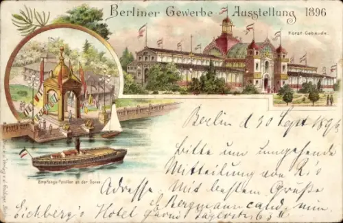 Litho Berlin, Gewerbe-Ausstellung 1896, Empfangs-Pavillon, Spree, Forst-Gebäude