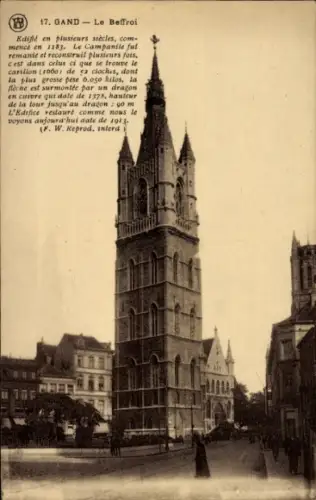 Ak Gand Gent Ostflandern, Glockenturm, 90 m hoch, Dragon aus Kupfer, 1183 begonnen, restauriert 1