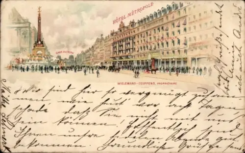 Litho Bruxelles Brüssel, Hotel Metropole, Bes. Wielemans Ceuppens, Gare du Nord