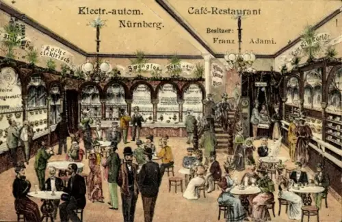 Ak Nürnberg, Electr.-automatisches Café Restaurant, Bes. Franz Adami