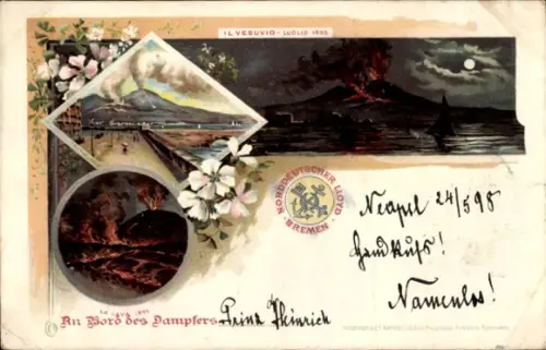 Litho Napoli Neapel Campania, Vesuv im Juli 1895, Norddeutscher Lloyd Bremen, Dampfer Prinz Heinrich