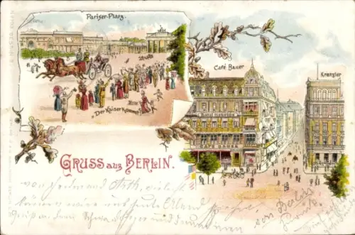 Litho Berlin Mitte, Brandenburger Tor, Pariser Platz, Café Bauer