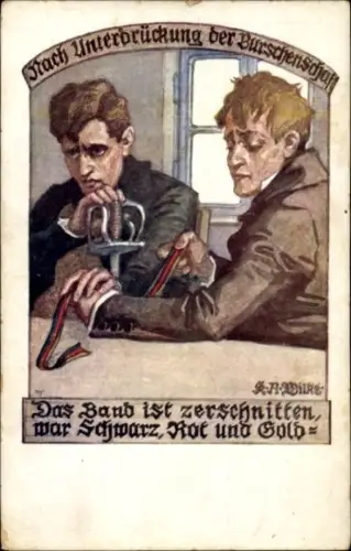 Künstler Ak Wilke, K. A., Nach Unterdrückung der Burschenschaft, Das Band ist zerschnitten