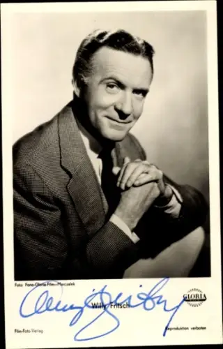 Ak Schauspieler Willy Fritsch, Portrait, Gloria, Autogramm