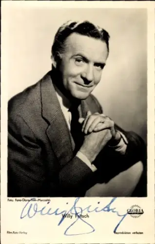 Ak Schauspieler Willy Fritsch, Portrait, Gloria, Autogramm