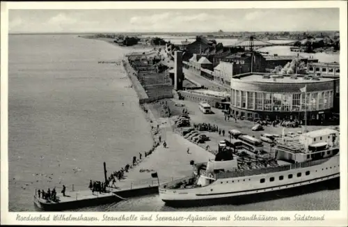 Ak Nordseebad  Wilhelmshaven, Strandhalle und Seewasser Aquarium m. Strandhäusern am Südstrand