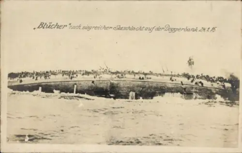 Ak Blücher nach siegreicher Seeschlacht auf der Doggerbank 1916