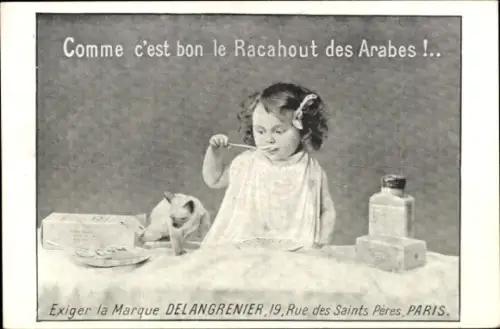 CPA Comme c'est bon le Racahout des Arabes, Exiger la Marque Delangrenier