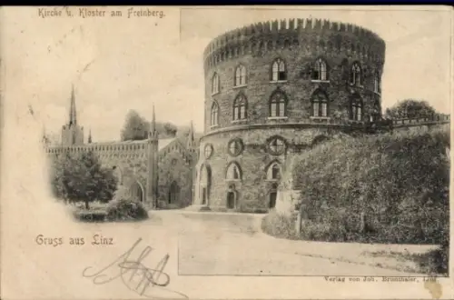 Ak Linz an der Donau Oberösterreich, Kirche, Kloster, Gruss aus  Verlag von Joh. Brunthaler