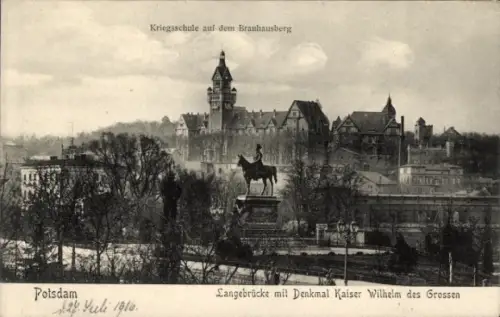 Ak Potsdam, Langebrücke m. Kaiser Wilhelm Denkmal, Kriegsschule auf dem Brauhausberg
