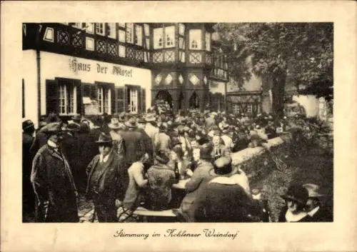 Ak Koblenz am Rhein, Menschenmenge, Weinfest, Haus der Mosel, Koblenzer Weindorf