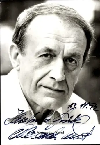 Ak Schauspieler Alexander Kerst, Portrait, Autogramm