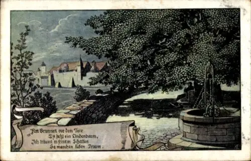 Ak Stadtansicht, Am Brunnen vor dem Tore, da steht ein Lindenbaum...