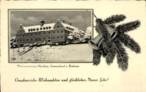 Ak Immenstaad am Bodensee, Missionsseminar Hersberg,  Weihnachtsgrüße, Glocken, Tannenzweige