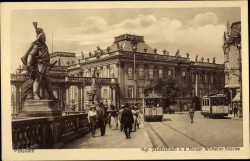 Ak Potsdam in Brandenburg, Stadtschloss von der Kaiser Wilhelm Brücke aus, Straßenbahn 22