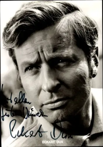 Ak Schauspieler Eckhart Dux, Portrait, Autogramm