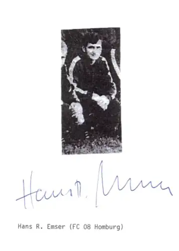 Autogrammkarte Fußballer Hans R. Emser, FC Homburg, Autogramm