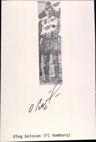 Autogrammkarte Fußballer Oleg Golovan, FC Homburg, Autogramm