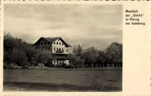 Ak Morzg Salzburg in Österreich, Gasthof zur Einöd