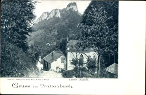 Ak Trattenbach Niederösterreich, Rameis Kapelle