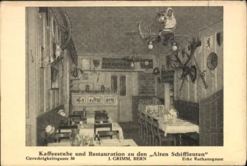 Ak Bern Stadt Schweiz, Kaffeestube Restauration zu den Alten Schiffleuten, Gerechtigkeitsgasse 80