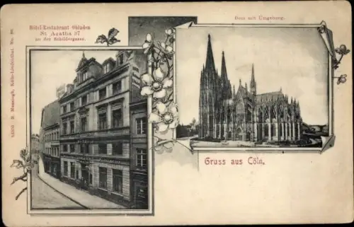 Ak Köln am Rhein, Dom mit Umgebung, Hotel-Restaurant Obladen Sankt Agatha 37 an der Schildergasse