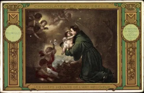 Ak Chocolaterie d'Aiguebelle, Dampfer, Les Chefs d'Oeuvre de l'Art Religieux, Murillo, Reklame