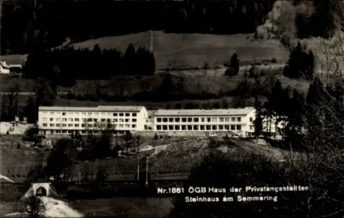 Ak Steinhaus am Semmering Steiermark, Haus der Privatangestellten,  Landschaft