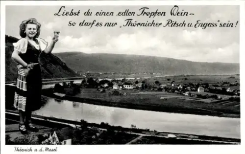 Ak Thörnich an der Mosel, Frau mit Weinglas, Weinwerbung, Mosellandschaft