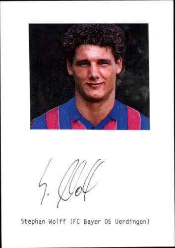 Autogramm Fußballer Stephan Wolff, KFC Uerdingen 05, Portrait