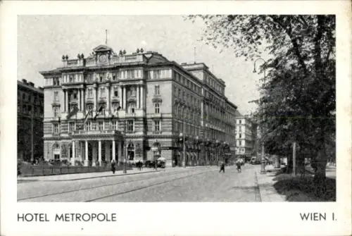 Ak Wien 1.Bezirk, Hotel Metropole am Ring