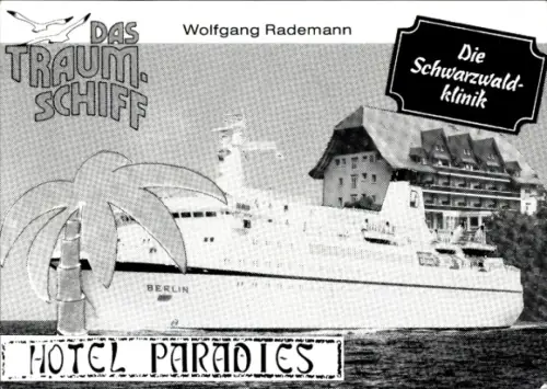 Ak Schauspieler Wolfgang Rademann, Schwarzwaldklinik, Hotel Paradies, Traumschiff, Autogramm