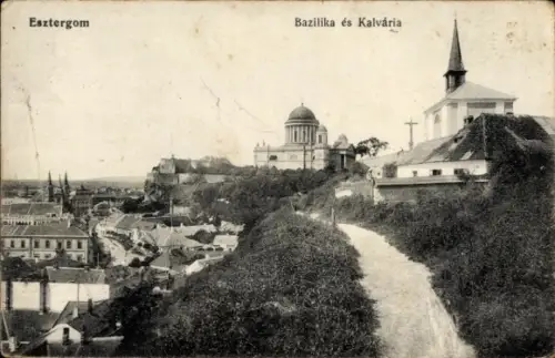 Ak Esztergom Gran Ungarn,  Bazilika, Kalvaria, Stadtansicht