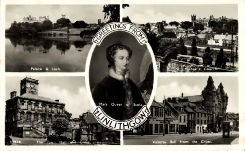 Ak Linlithgow Schottland, Palast und Loch, Mary Queen of Scots, St. Michael's Kirche