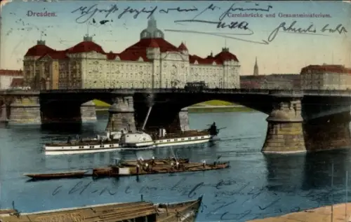 Ak Dresden Altstadt,  Carolabrücke, Gesamtministerium, Schiffe auf der Elbe