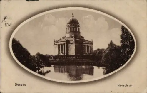 Ak Dessau in Sachsen Anhalt,  Mausoleum, Wasser, Bäume
