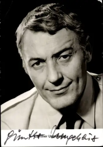 Ak Schauspieler Günther Ungeheuer, Portrait, Autogramm