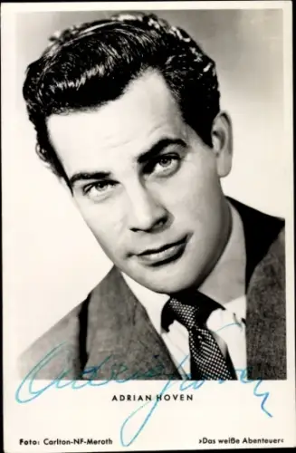 Ak Schauspieler Adrian Hoven, Das weiße Abenteuer, Portrait, Autogramm