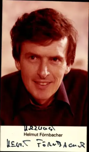 Ak Schauspieler Helmut Förnbacher, Portrait, Autogramm