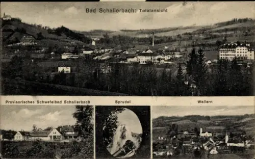 Ak Bad Schallerbach in Oberösterreich, Totale, Schwefelbad, Sprudel, Wallern
