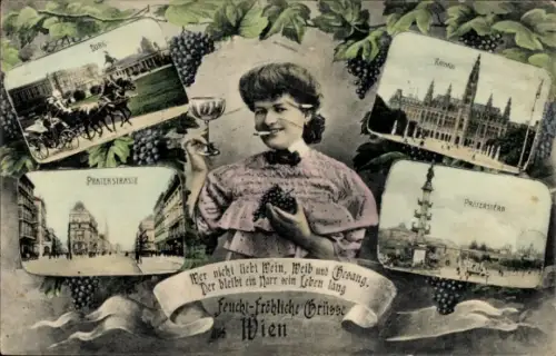 Ak Wien, Frau mit Weinglas, Weintrauben, Burg, Rathaus, Praterstraße, Praterstern